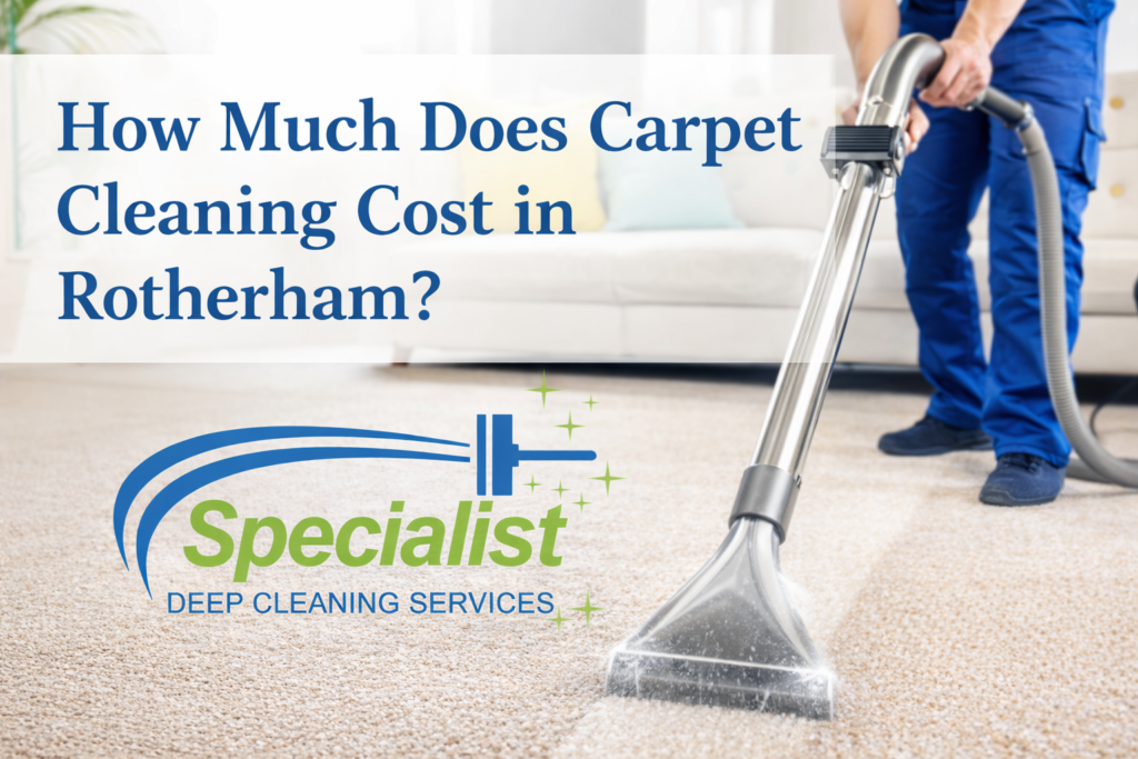 How Much Does Carpet Cleaning Cost in Rotherham?